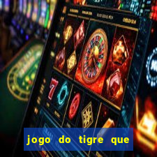 jogo do tigre que esta pagando