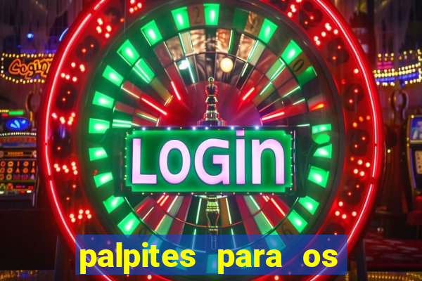 palpites para os jogos de hoje champions