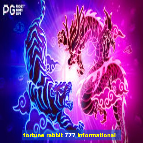 fortune rabbit 777 Informational