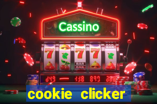 cookie clicker cheats opensesame