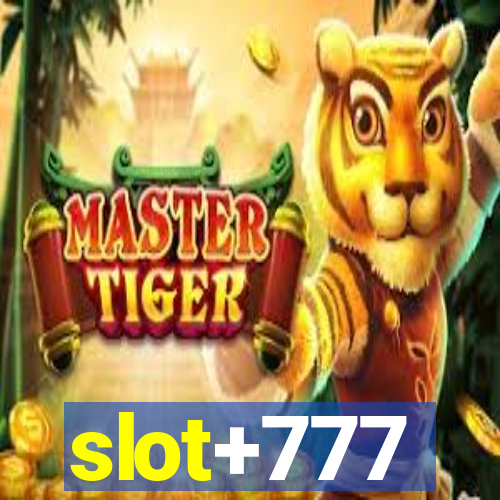 slot+777