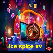 ice spice xv