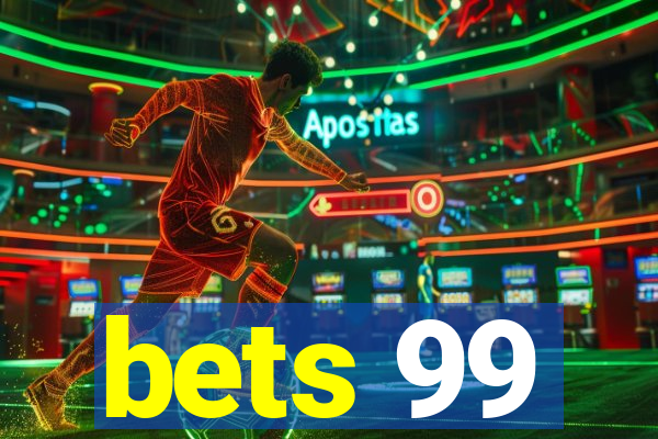 bets 99