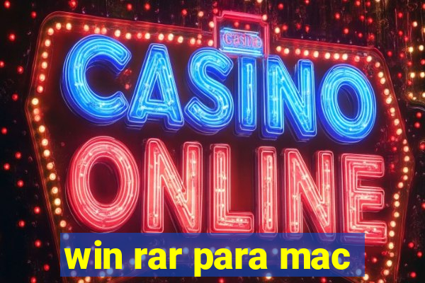 win rar para mac