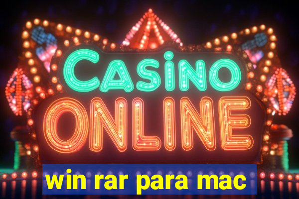 win rar para mac