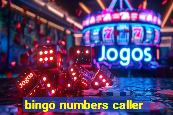 bingo numbers caller