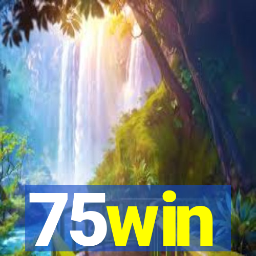 75win