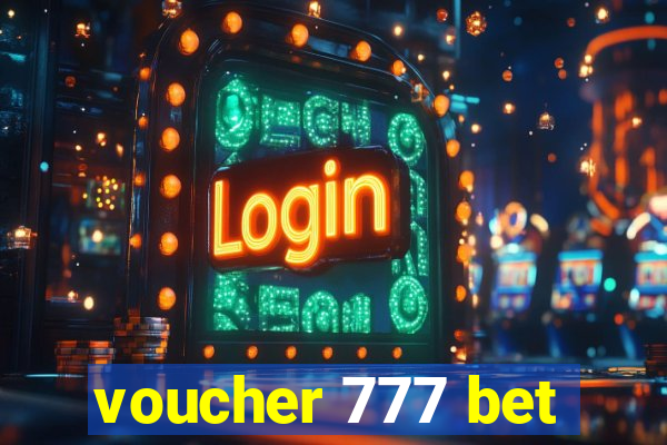 voucher 777 bet