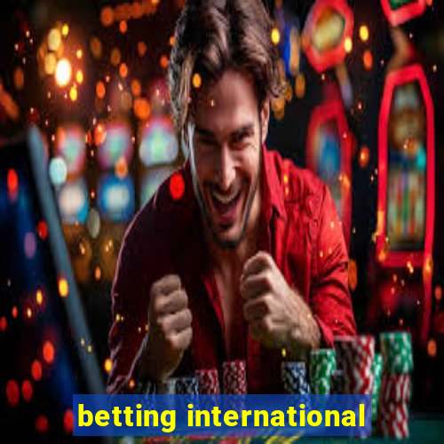 betting international