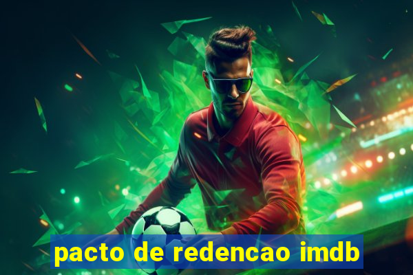 pacto de redencao imdb