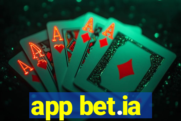 app bet.ia