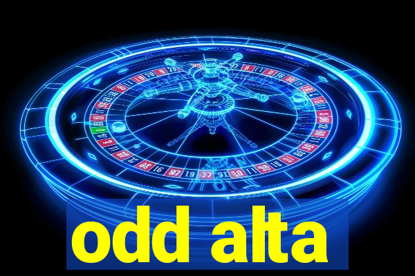 odd alta