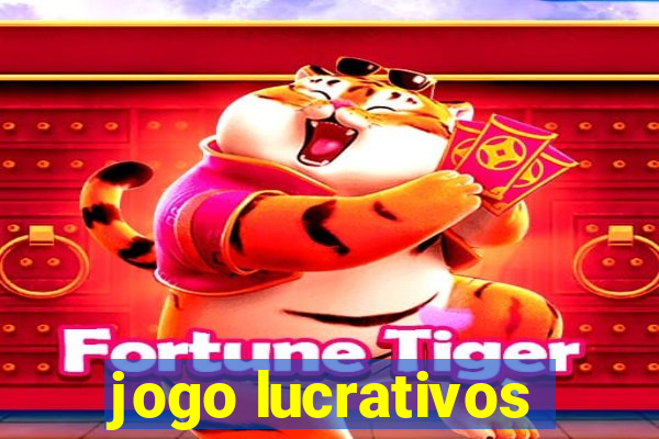 jogo lucrativos