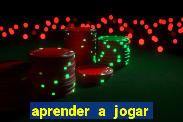 aprender a jogar no tigre