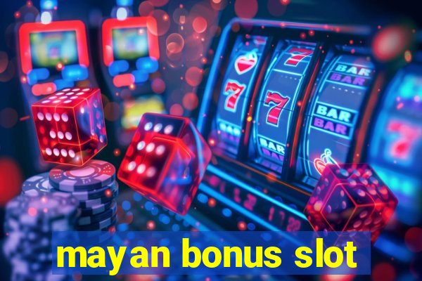 mayan bonus slot