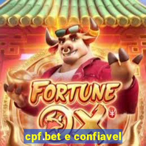 cpf.bet e confiavel