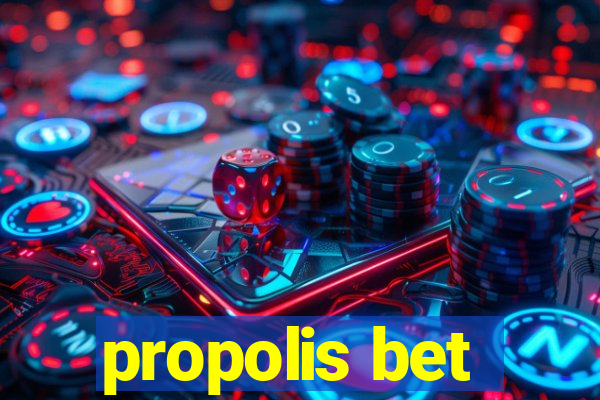 propolis bet