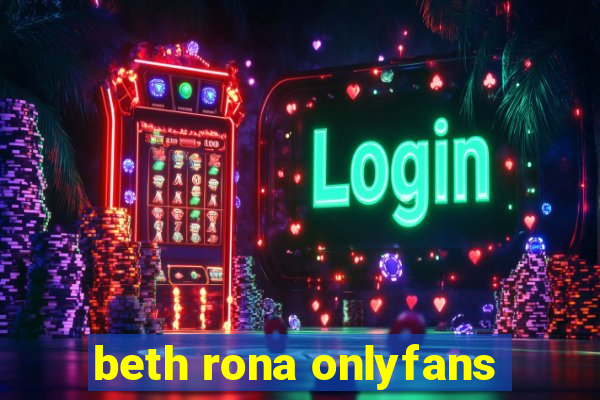 beth rona onlyfans