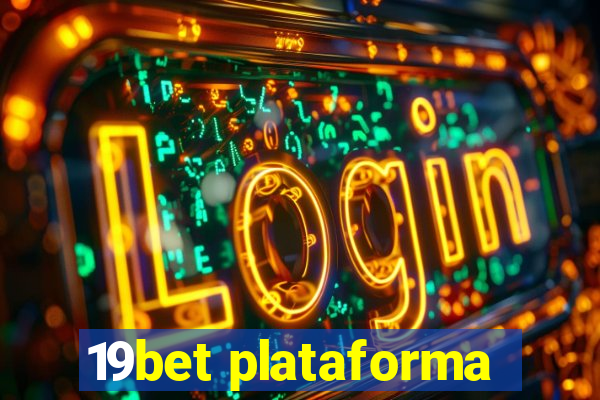 19bet plataforma