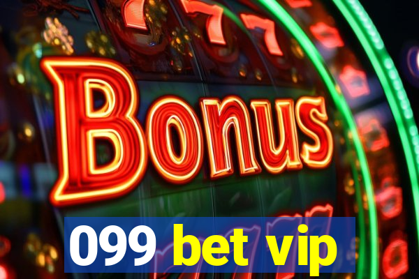 099 bet vip