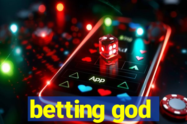 betting god