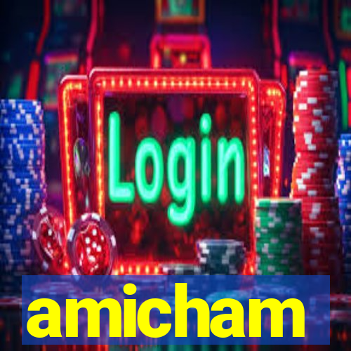 amicham