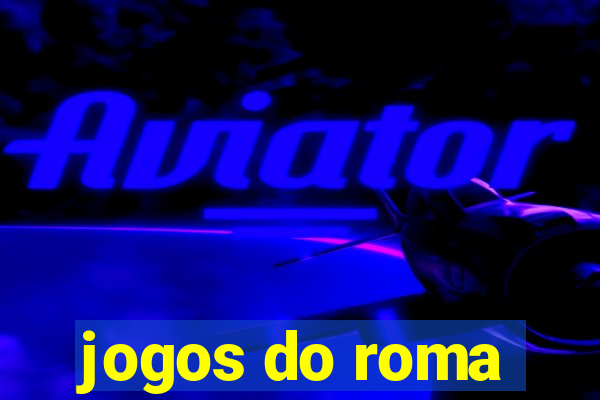 jogos do roma