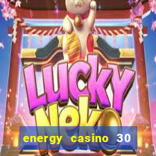 energy casino 30 free spins promo code