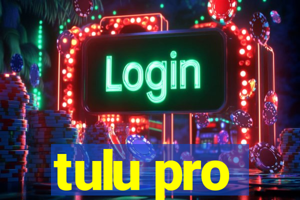 tulu pro