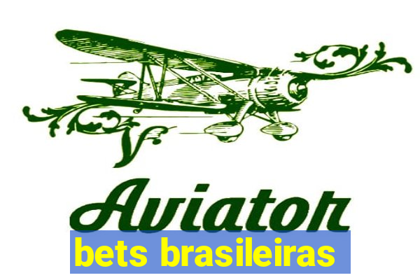 bets brasileiras