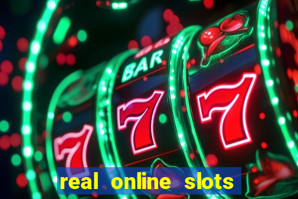 real online slots for money