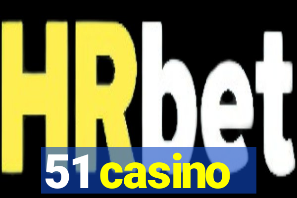 51 casino