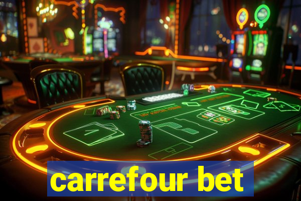 carrefour bet