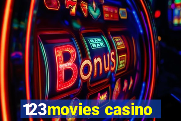 123movies casino