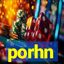 porhn