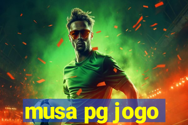 musa pg jogo