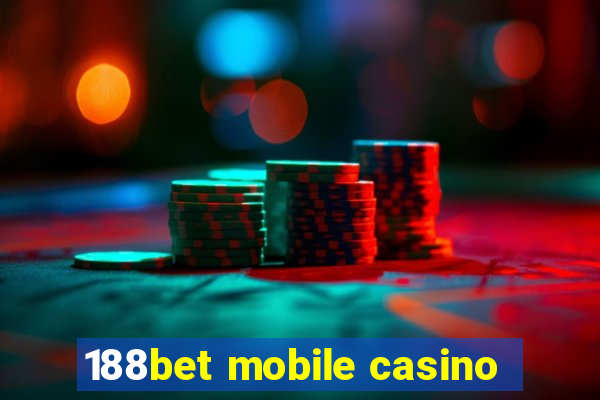 188bet mobile casino