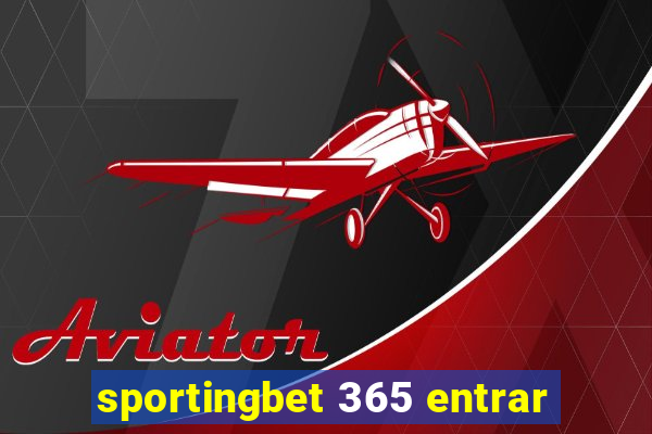 sportingbet 365 entrar