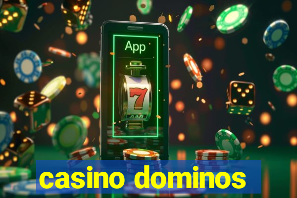 casino dominos