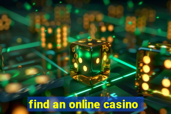 find an online casino