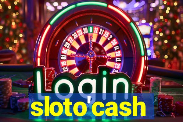 sloto'cash