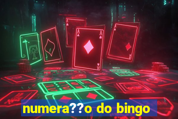 numera??o do bingo