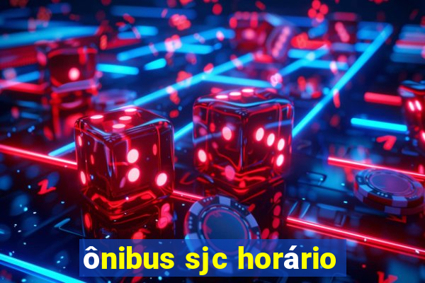 ônibus sjc horário