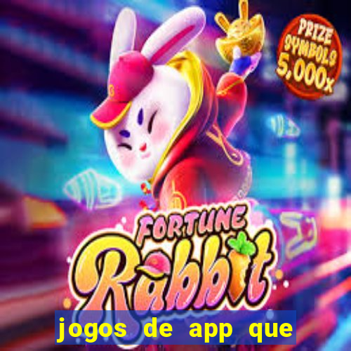 jogos de app que pagam de verdade