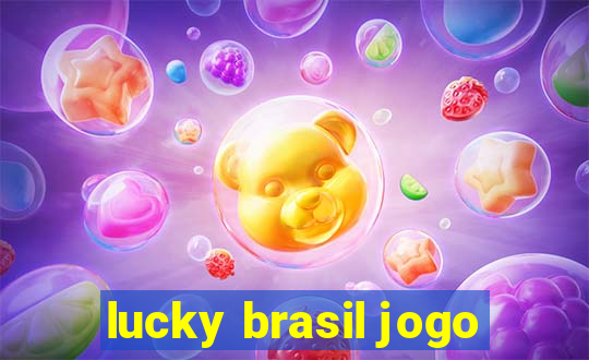 lucky brasil jogo