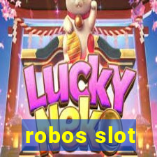 robos slot