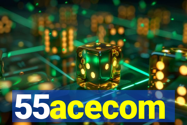 55acecom