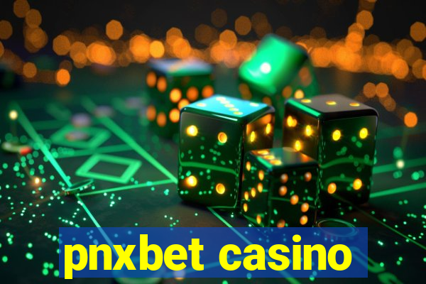 pnxbet casino