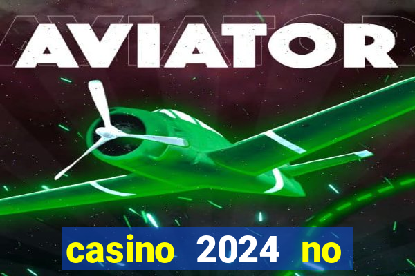 casino 2024 no deposit bonus