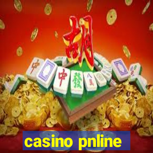 casino pnline